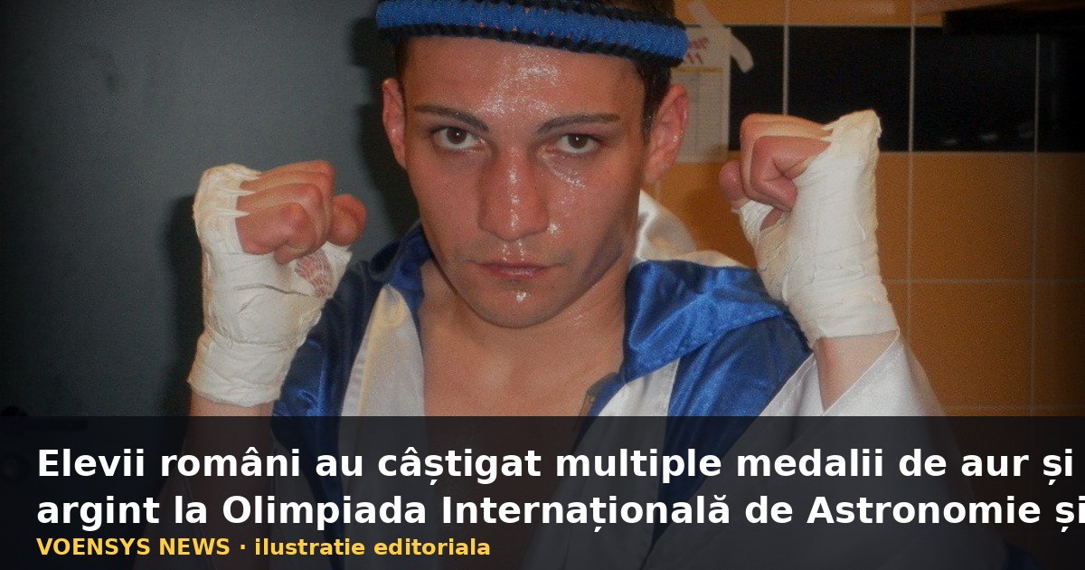 Elevii români au câștigat multiple medalii de aur și argint la Olimpiada Internațională de Astronomie și Astrofizică